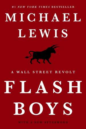 Flash Boys de Michael Lewis