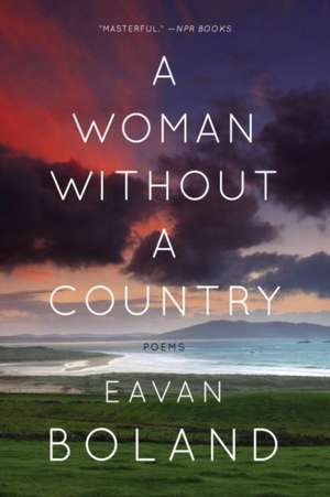 A Woman Without a Country – Poems de Eavan Boland