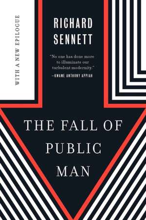 The Fall of Public Man de Richard Sennett