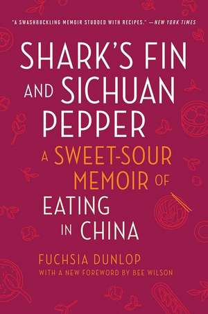 Shark's Fin and Sichuan Pepper de Fuchsia Dunlop