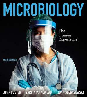 Microbiology – The Human Experience with Ebook, InQuizitive, Smartwork, and Animations de John W. Foster