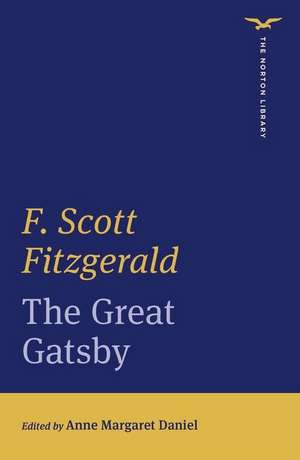 The Great Gatsby (The Norton Library) de F. Scott Fitzgerald