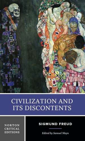 Civilization and Its Discontents – A Norton Critical Edition de Sigmund Freud