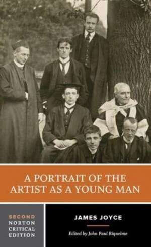 A Portrait of the Artist as a Young Man – A Norton Critical Edition de James Joyce