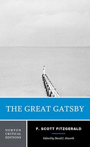 The Great Gatsby – A Norton Critical Edition de F. Scott Fitzgerald