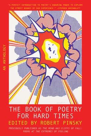 The Book of Poetry for Hard Times – An Anthology de Robert Pinsky