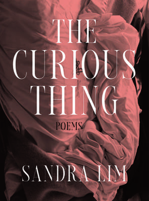 The Curious Thing de Sandra Lim