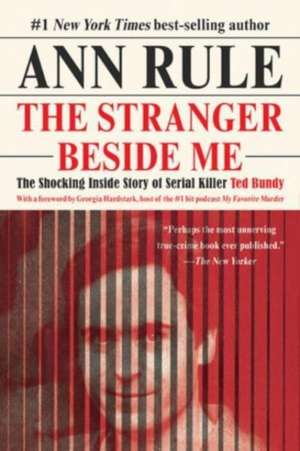 The Stranger Beside Me de Ann Rule