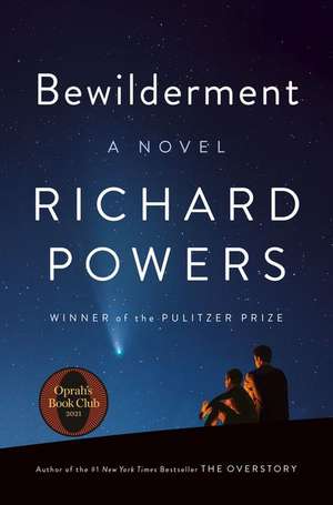 Bewilderment – A Novel de Richard Powers