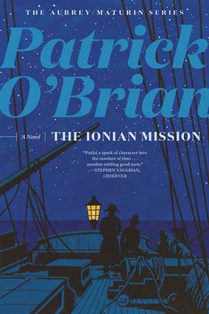 The Ionian Mission Reissue de Patrick O′brian