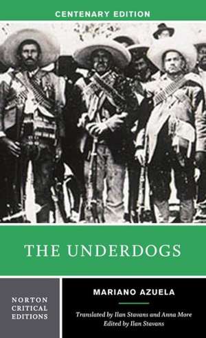 The Underdogs de Mariano Azuela