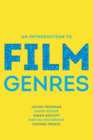 An Introduction to Film Genres de Lester Friedman