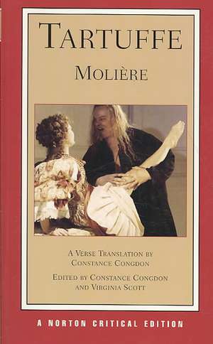 Tartuffe: A New Verse Translation – A Norton Critical Edition de Molière Molière