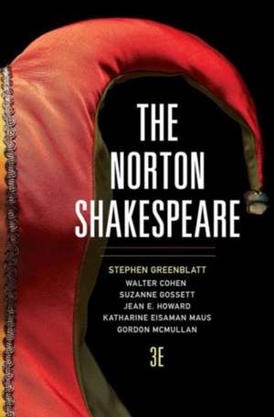 The Norton Shakespeare 3e de Stephen Greenblatt