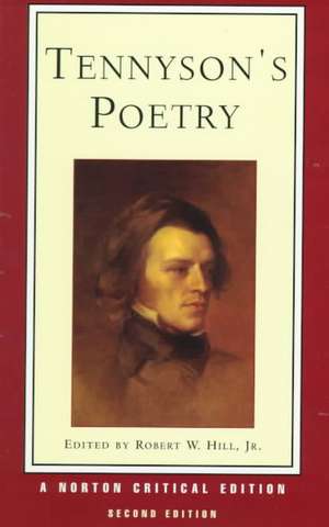 Tennyson`s Poetry – A Norton Critical Edition de Alfred Tennyson