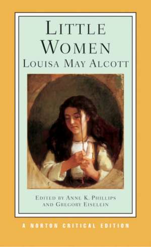 Little Women – A Norton Critical Edition de Louisa M. Alcott