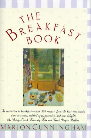 The Breakfast Book de Marion Cunningham