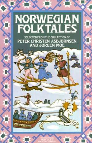 Norwegian Folktales de Jorgen Moe