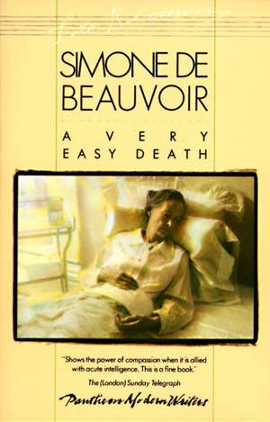 A Very Easy Death de Simone de Beauvoir