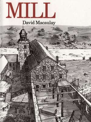 Mill de David Macaulay