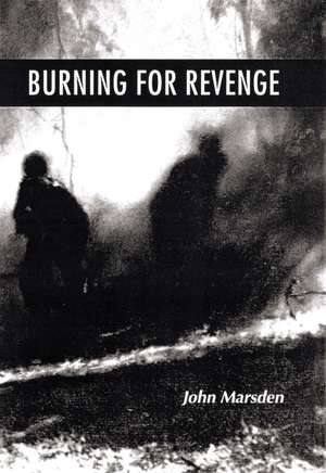 Burning for Revenge de John Marsden