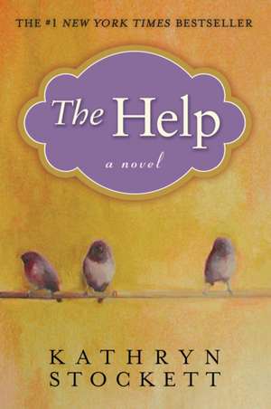 The Help de Kathryn Stockett