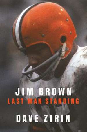 Jim Brown de Dave Zirin