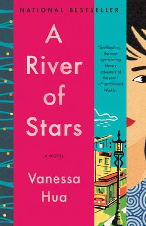 A River of Stars de Vanessa Hua