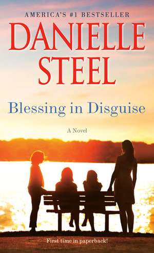 Blessing in Disguise de Danielle Steel