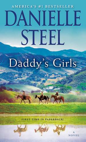 Daddy's Girls de Danielle Steel