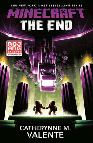 Minecraft: The End de Catherynne Valente