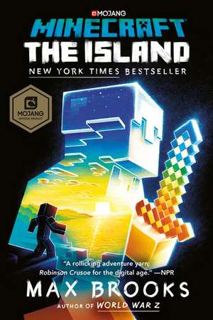 Minecraft: The Island: An Official Minecraft Novel de Max Brooks