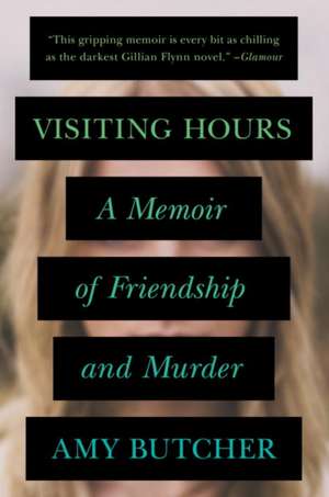 Visiting Hours de Amy Butcher