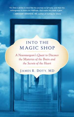 Into the Magic Shop de James R Doty