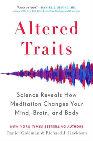 Altered Traits de Daniel Goleman