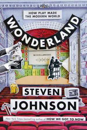 Wonderland de Steven Johnson