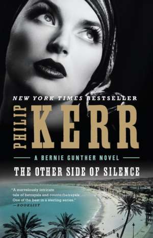 The Other Side of Silence de Philip Kerr