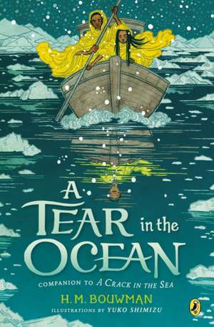 A Tear in the Ocean de H. M. Bouwman