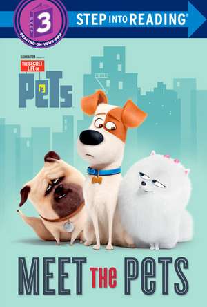 Meet the Pets (Secret Life of Pets) de Random House