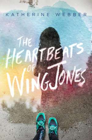 The Heartbeats of Wing Jones de Katherine Webber