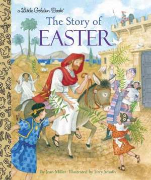 Story of Easter de Jean Miller