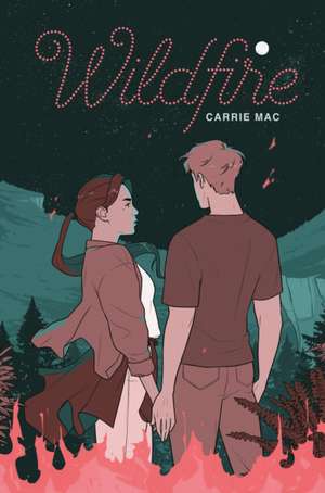 Wildfire de Carrie Mac