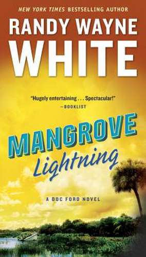 Mangrove Lightning de Randy Wayne White