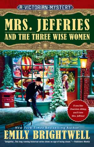 Mrs. Jeffries and the Three Wise Women de Emily Brightwell