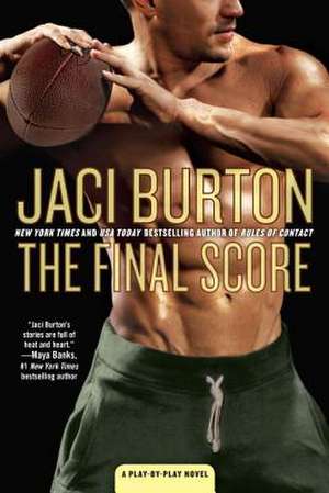 The Final Score de Jaci Burton