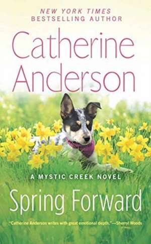 Spring Forward de Catherine Anderson