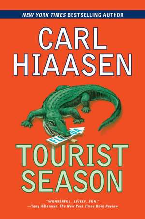 Tourist Season de Carl Hiaasen