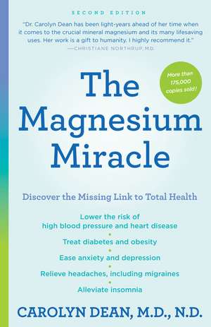 The Magnesium Miracle (Second Edition) de Carolyn Dean