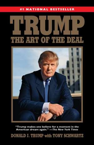 Trump: The Art of the Deal de Donald J. Trump