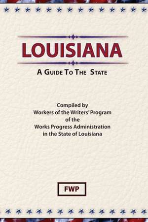 Louisiana de Federal Writers' Project (Fwp)